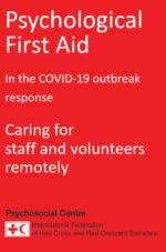 Online Psychological First Aid Training for COVID-19 – additional module: Caring for staff and volunteers